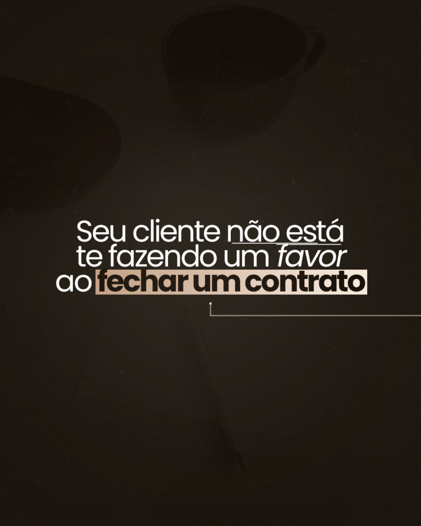 [Aiesa-Moraes]-Seu-cliente-não-está-te-fazendo-um-favor-ao-fechar-um-contrato-com-você---86dvhnykh_01