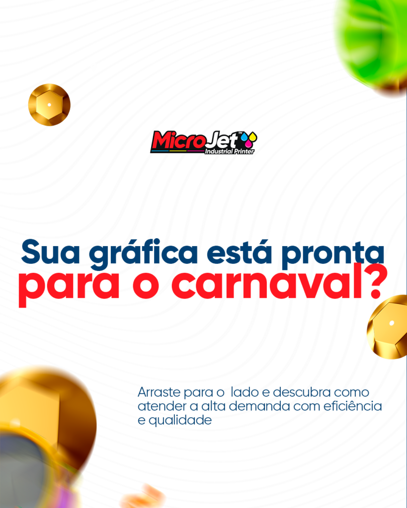 [Microjet]-[Janeiro]-[Post-6]-dicas-gráfica-se-preparar-para-o-carnaval--86dv9y433_01