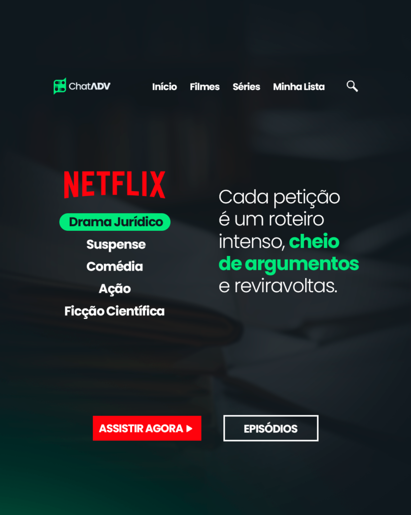 [ChatADV]-Se-a-advocacia-fosse-uma-série-da-Netflix-86dxhqh2v_02
