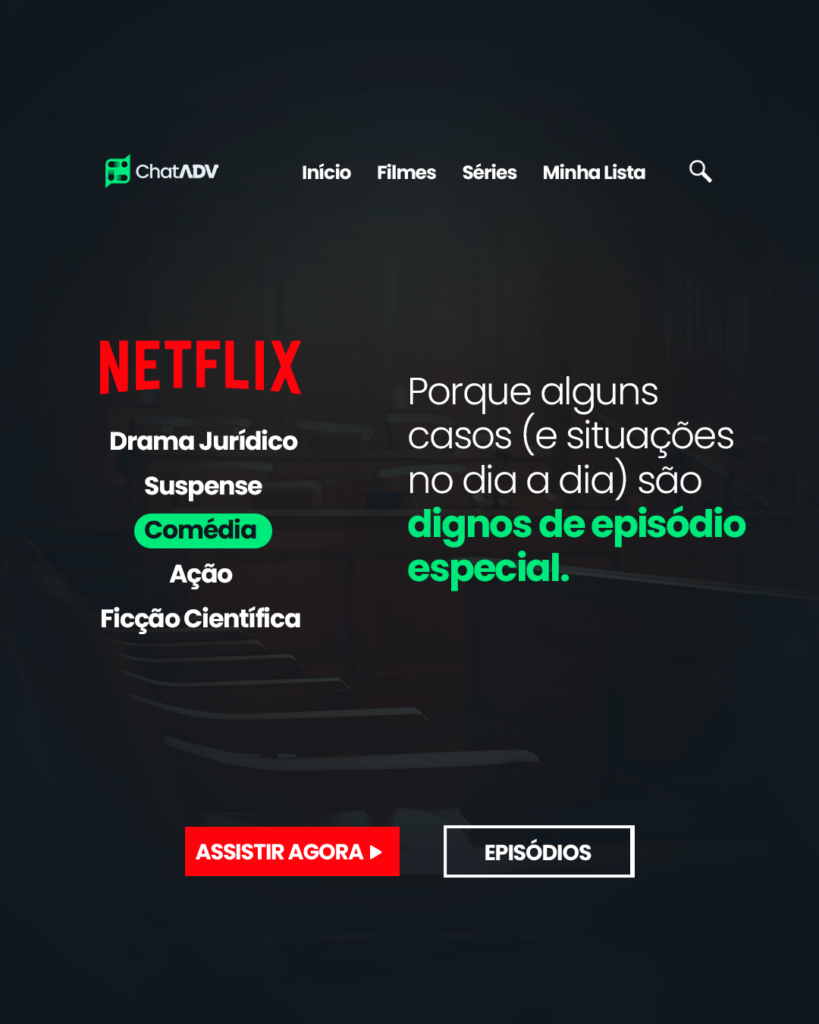 [ChatADV]-Se-a-advocacia-fosse-uma-série-da-Netflix-86dxhqh2v_04